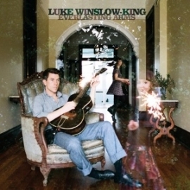 Luke Winslow-King - Everlasting arms | CD