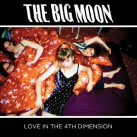 Big Moon - Love In The 4Th  Dimension  | LP -Coloured vinyl-