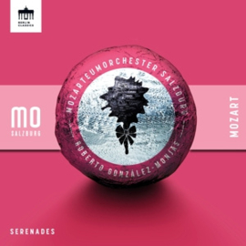 Mozarteumorchester Salzburg / Roberto Gonzales-Monjas - Mozart:  Serenades  | CD