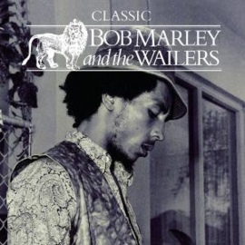 Bob marley and the Wailers - Classic | CD