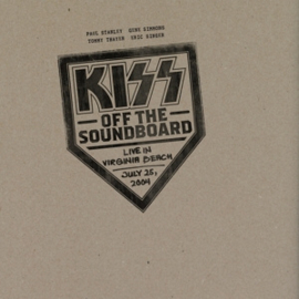 Kiss - Off the Soundboard: Live In Virginia Beach, July 25, 2004 | 3LP