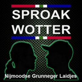 Sproakwotter  - Nijmoodse Grunneger laidjes | CD