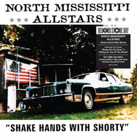 North Mississippi Allstars - Shake Hands With Shorty | LP
