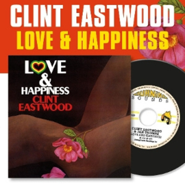 Clint Eastwood - Love & Happiness | CD -Reissue-