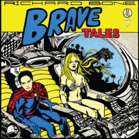 Richard Bone ‎- Brave Tales | LP