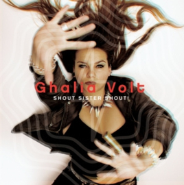 Ghalia Volt - Shout Sister Shout  | CD