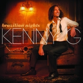 Kenny G - Brazilian nights | CD