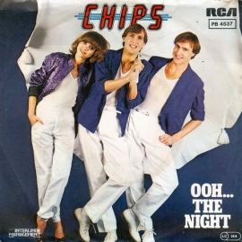 Chips - Ooh... The Night - 2e hands 7" vinyl single-
