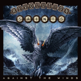 Revolution Saints - Against the Winds | CD