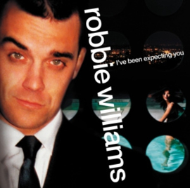 Robbie Williams - I'Ve Been Expecting You | LP