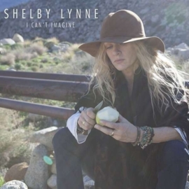 Shelby Lynne - I can't imagine | CD