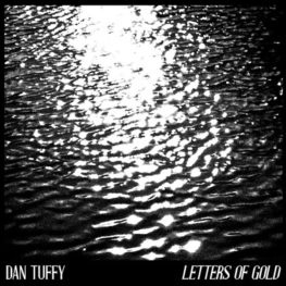 Dan Tuffy - Letters of Gold | CD