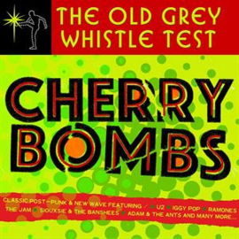 Various - Old Grey Whistle Test - Cherry Bombs | CD