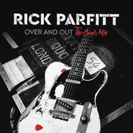 Rick Parfitt - Over and out The band's mix  | LP