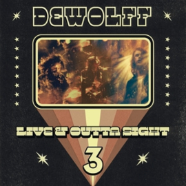 Dewolff - Live & Outta Sight 3 | 3LP -Coloured vinyl-