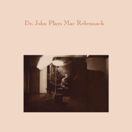 Dr. John - Plays Mac Rebennack  | 2CD-Reissue, expanded edition-