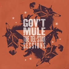 Gov't Mule - Tel-Star sessions | 2LP