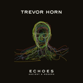 Trevor Horn - Echoes - Ancient and Modern | LP