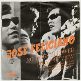 José Feliciano - No Dogs Allowed  - 2e hands 7" vinyl single-