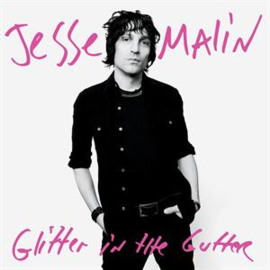 Jesse Malin - Glitter In the Gutter | LP -Reissue, bonustracks-