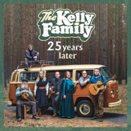 Kelly Family - 25 Years Later | CD