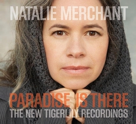 Natalie Merchant - Paradise is there  | 2LP