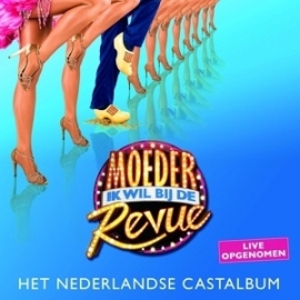 Musical - Moeder, ik wil bij de revue | CD