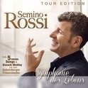 Semino Rossi - Symphonie des Lebens | CD -Tour edition-