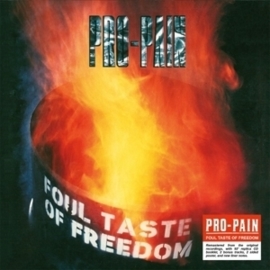 Pro-Pain - Foul taste of freedom | CD