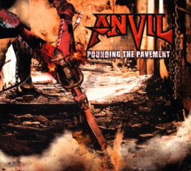 Anvil - Pounding the pavement | CD -digi-