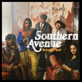 Southern avenue - Keep on | CD