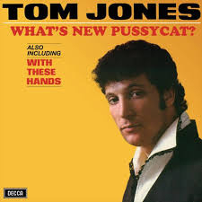 Tom Jones - What's New Pussycat? | CD -Reissue-