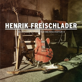Henrik Freischlader - Recorded By Martin Meinschafer Ii | 2CD