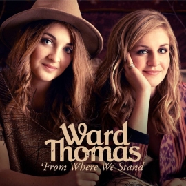 Ward Thomas - From where we stand | CD