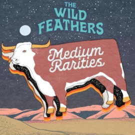 Wild Feathers - Medium Rarities | LP -Coloured vinyl, signed-