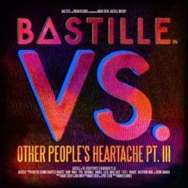 Bastille - Vs. (Other people's headache part III) | CD