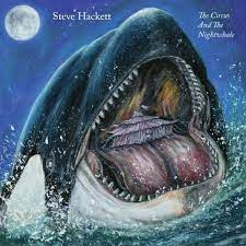 Steve Hackett - The Circus and the Nightwhale | CD