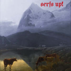 Fat white family - Serfs up! | CD