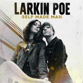 Larkin Poe - Self-Made Man | LP -coloured vinyl-