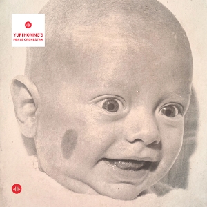 Yuri Honing's Peace orchestra - Yuri Honing's Peace Orchestra | LP
