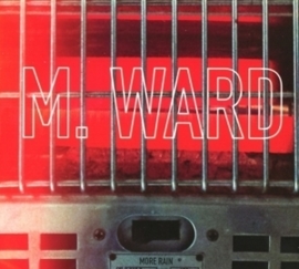 M. Ward - More rain | CD