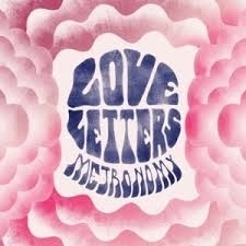 Metronomy - Love letters | LP + CD