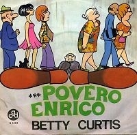 Betty Curtis - Povero Enrico - 2e hands 7" vinyl single-