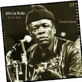 John Lee Hooker - Boom boom: At his best  | 2LP