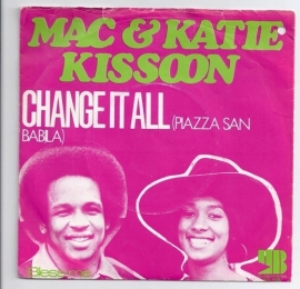 Mac & Katie Kissoon - Change It All (Piazza San Babila) | 2e hands 7" vinyl single-