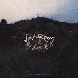 Jay Roon & the Loose ends - Home to many a creature | CD