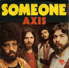 Axis - Someone   - 2e hands 7" vinyl single-