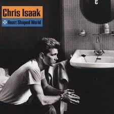 Chris Isaak - Heart Shaped World | LP -Reissue-