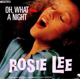 Rosie Lee - Oh, What A Night - 2e hands 7" vinyl single-