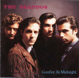 Brandos - Gunfire at midnight | CD